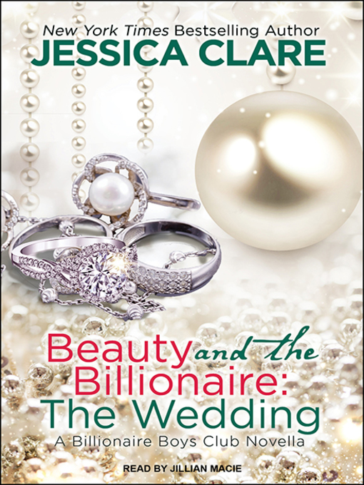 Title details for Beauty and the Billionaire by Jessica Clare - Available
